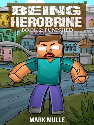 cover image of Being Herobrine Book 2